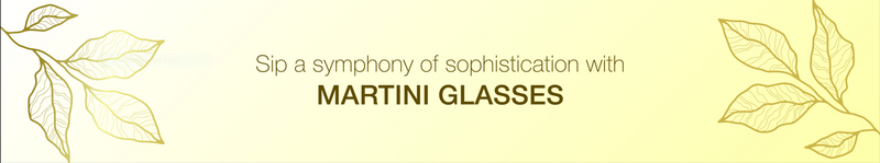 Martini glasses