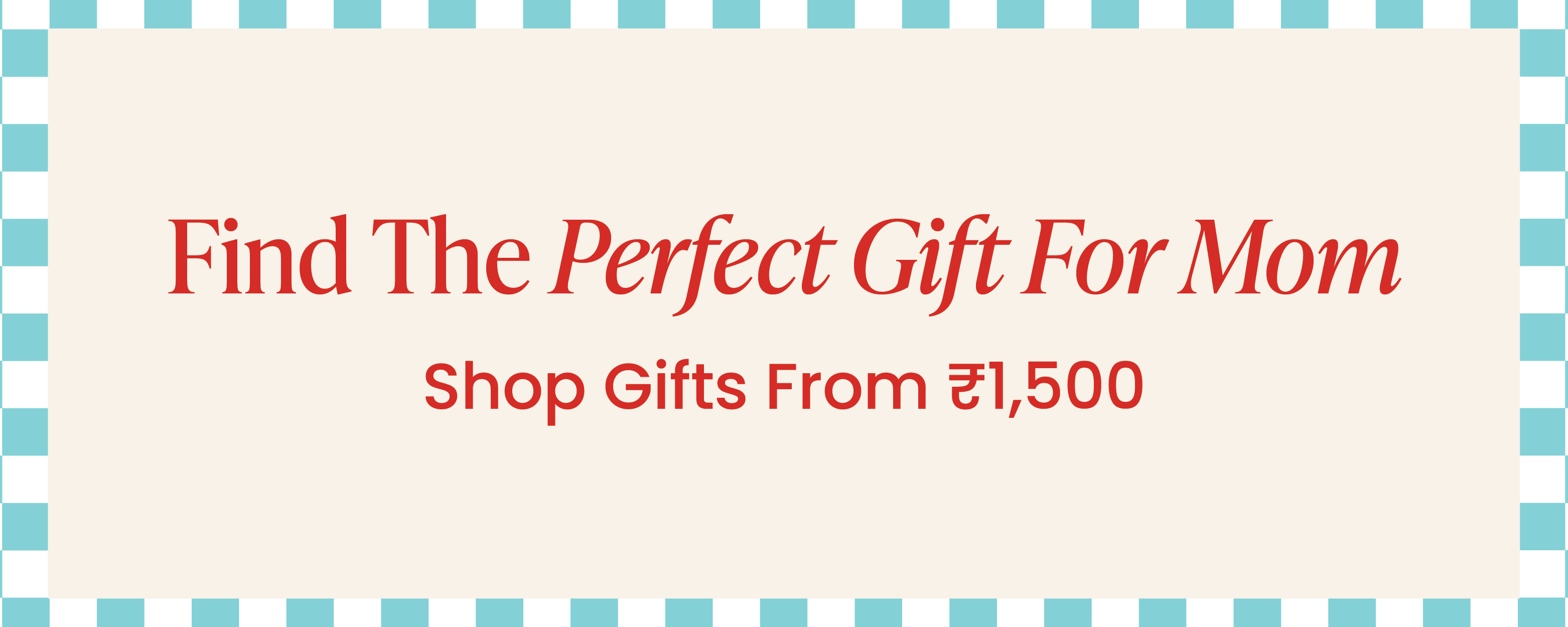 Gifts Under ₹1500